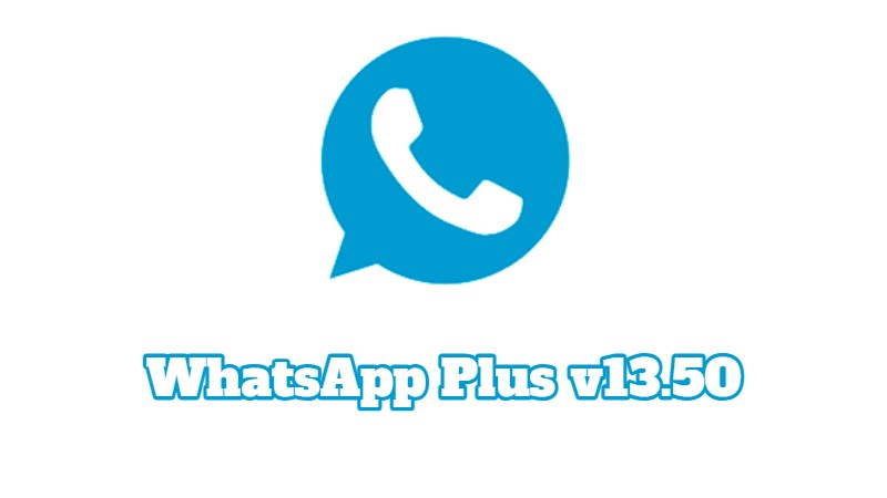 WhatsApp Plus v13.50
